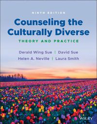 Cover image for Counseling the Culturally Diverse: Theory and Prac tice, Ninth Edition