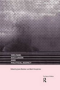 Cover image for Welfare, Exclusion and Political Agency