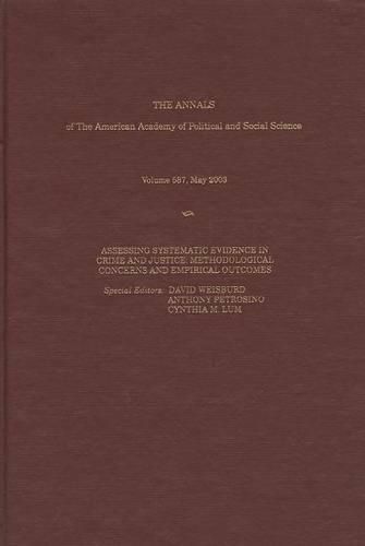 Cover image for Assessing Systematic Evidence in Crime and Justice: Methodological Concerns and Empirical Outcomes