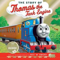 Cover image for Thomas and Friends: The Story of Thomas the Tank Engine