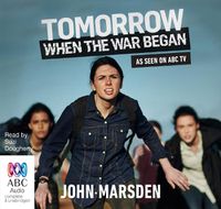 Cover image for Tomorrow, When the War Began (Audiobook)