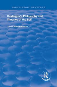 Cover image for Heidegger's Philosophy and Theories of the Self