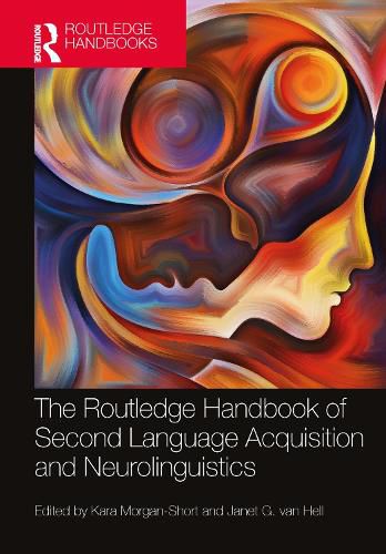 Cover image for The Routledge Handbook of Second Language Acquisition and Neurolinguistics