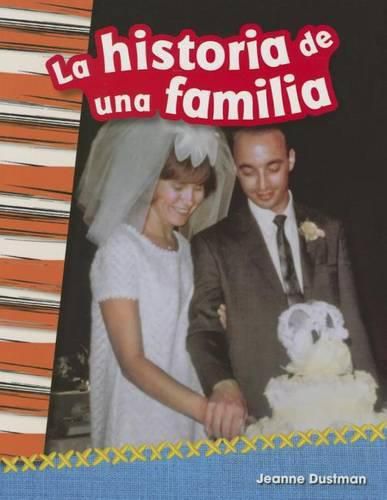 Cover image for La historia de una familia (A Family's Story) (Spanish Version)