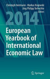 Cover image for European Yearbook of International Economic Law 2014