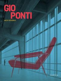 Cover image for Gio Ponti: Archi-Designer