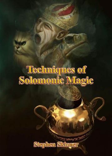 Cover image for Techniques of Solomonic Magic