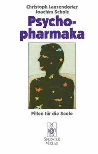 Cover image for Psychopharmaka: Pillen fur die Seele