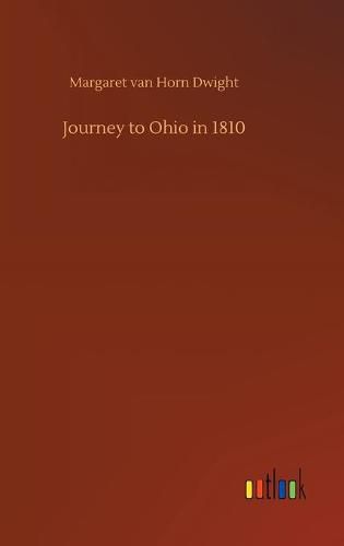 Cover image for Journey to Ohio in 1810