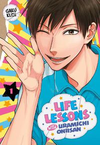 Cover image for Life Lessons with Uramichi Oniisan 1