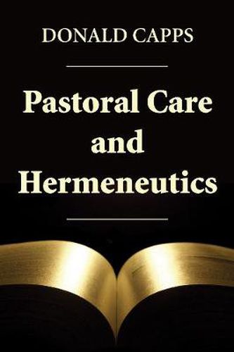 Cover image for Pastoral Care and Hermeneutics