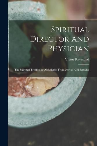 Cover image for Spiritual Director And Physician