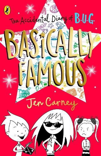 Cover image for The Accidental Diary of B.U.G.: Basically Famous