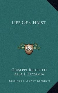 Cover image for Life of Christ