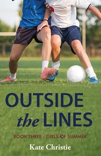 Outside the Lines: Book Three of Girls of Summer