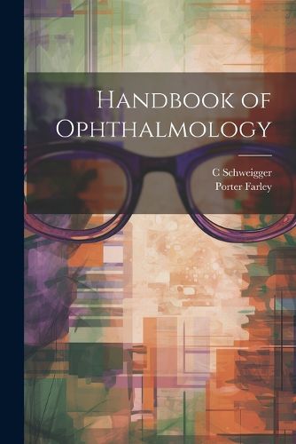 Cover image for Handbook of Ophthalmology