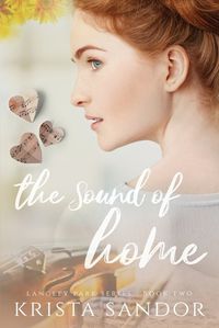 Cover image for The Sound of Home: Langley Park Series