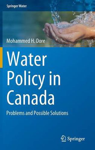 Cover image for Water Policy in Canada: Problems and Possible Solutions