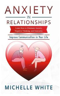 Cover image for Anxiety in Relationships