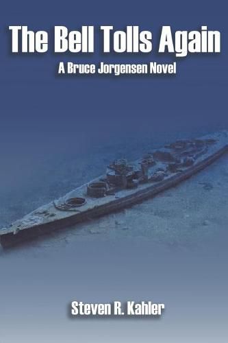 The Bell Tolls Again: A Bruce Jorgensen Novel