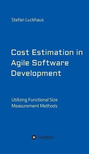 Cover image for Cost Estimation in Agile Software Development