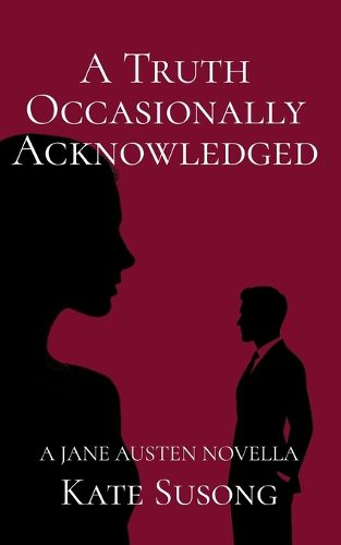 Cover image for A Truth Occasionally Acknowledged