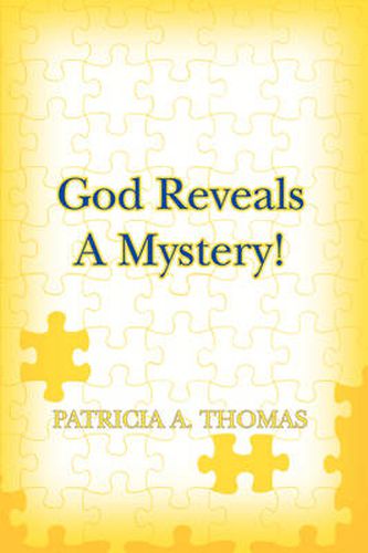 Cover image for God Reveals a Mystery!