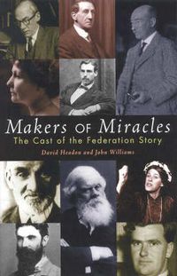 Cover image for Makers Of Miracles: The Cast of the Federation Story