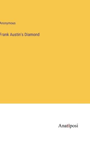 Cover image for Frank Austin's Diamond