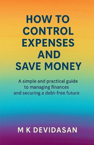Cover image for How to Control Expenses and Save Money