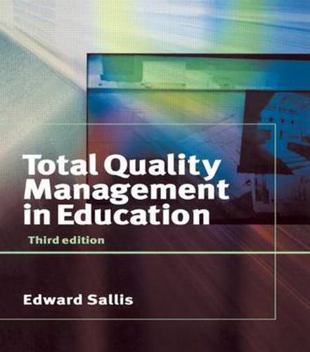 Cover image for TOTAL QUALITY MANAGEMENT IN EDUCATION 3ED