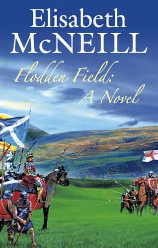 Cover image for Flodden Field: a Novel