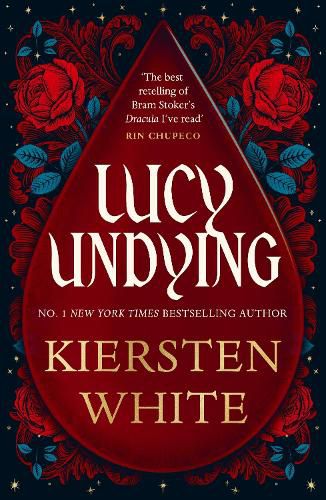 Cover image for Lucy Undying: A Dracula Novel