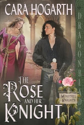 The Rose and Her Knight