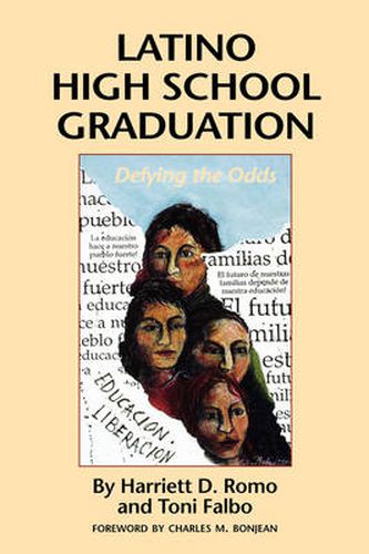 Cover image for Latino High School Graduation: Defying the Odds