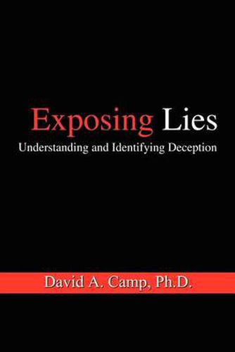 Cover image for Exposing Lies: Understanding and Identifying Deception