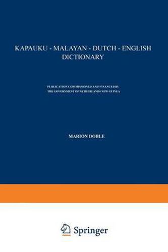 Cover image for Kapauku - Malayan - Dutch - English Dictionary