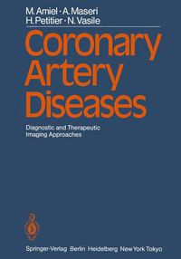 Cover image for Coronary Artery Diseases: Diagnostic and Therapeutic Imaging Approaches