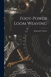 Cover image for Foot-power Loom Weaving