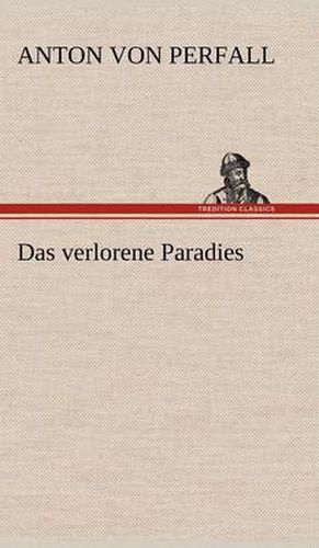 Cover image for Das Verlorene Paradies