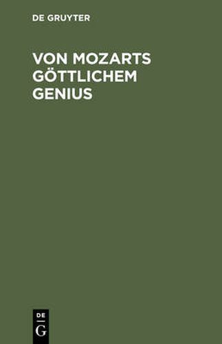 Cover image for Von Mozarts goettlichem Genius