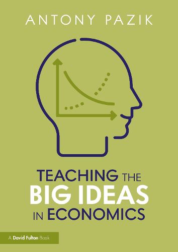 Cover image for Teaching the Big Ideas in Economics