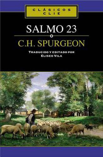 El Salmo 23 de C. H. Spurgeon