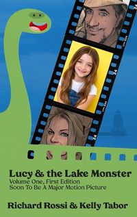 Cover image for Lucy & the Lake Monster