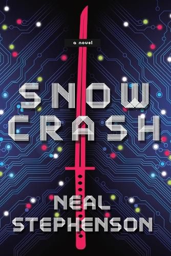 Cover image for Snow Crash: A Novel