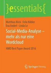 Cover image for Social-Media-Analyse - mehr als nur eine Wordcloud: HMD Best Paper Award 2016