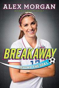 Cover image for Breakaway: Beyond the Goal