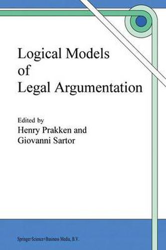 Cover image for Logical Models of Legal Argumentation