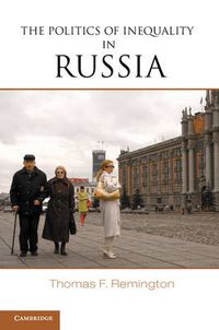 Cover image for The Politics of Inequality in Russia