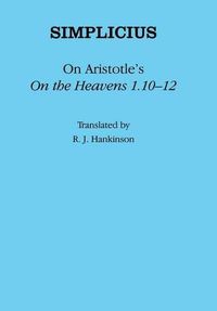 Cover image for On Aristotle's  on the Heavens 1.10-12